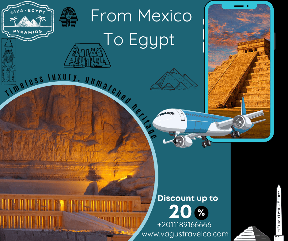 Egypt Tour Packages From Mexico