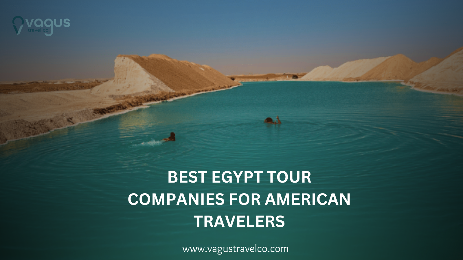 Best Egypt Tour Companies for American Travelers . banner